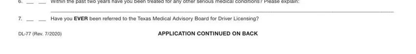 APPLICATION CONTINUED ON BACK, DL Rev, and Have you EVER been referred to inside Texas From Dl 77 Form