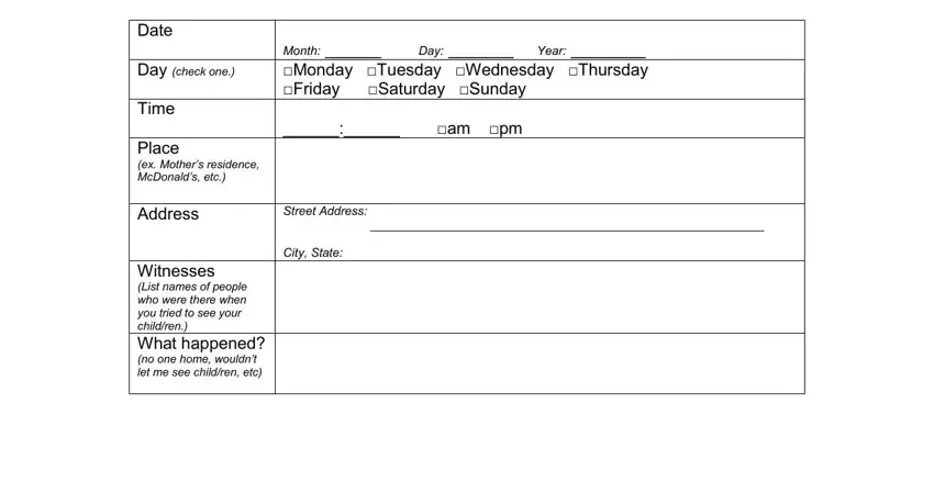 Day check one, Place ex Mothers residence, and Date of visitation enforcement texas
