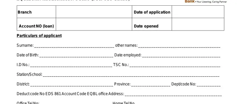 Part # 1 in filling out Equity Bank Loan Application Form
