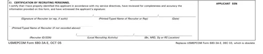 PrintedTyped Name of Recruiter or, PrintedTyped Name of Recruiter if, and USMEPCOM Form AE OCT in what is a 680 form