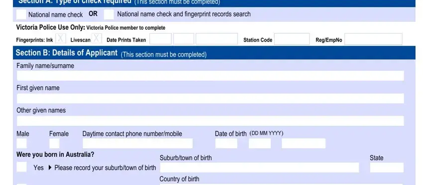 Completing section 1 of police victoria application form national police record