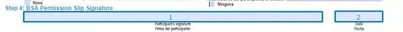 Step 4 to filling out a bsa permission slip example signature