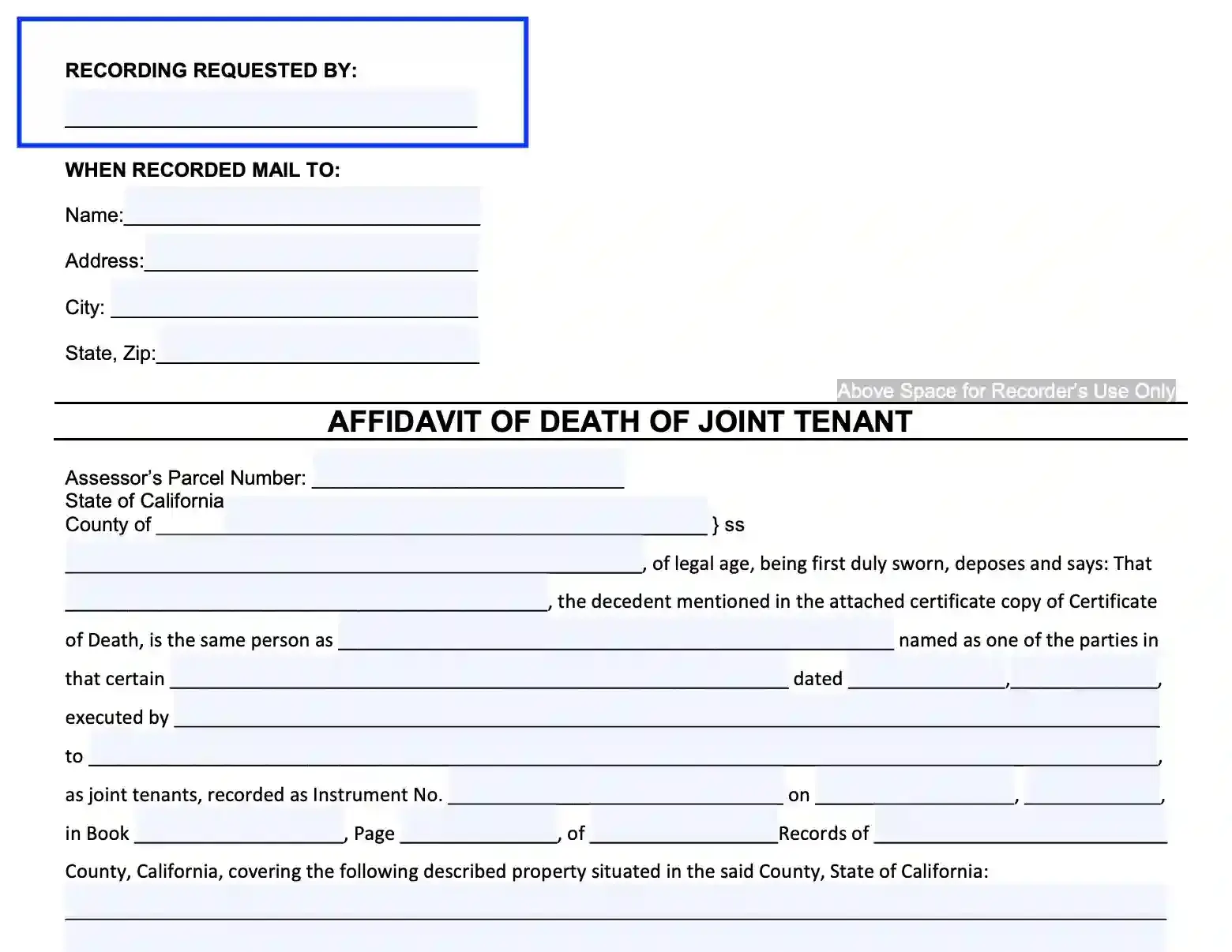 step 1 identify the new owner(s) filling out a california death of a joint tenant affidavit form