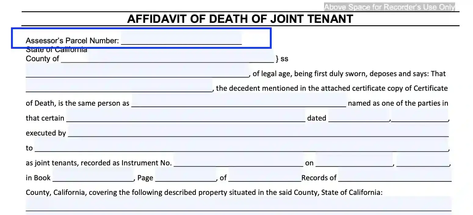 step 4 submit the apn filling out a california death of a joint tenant affidavit form