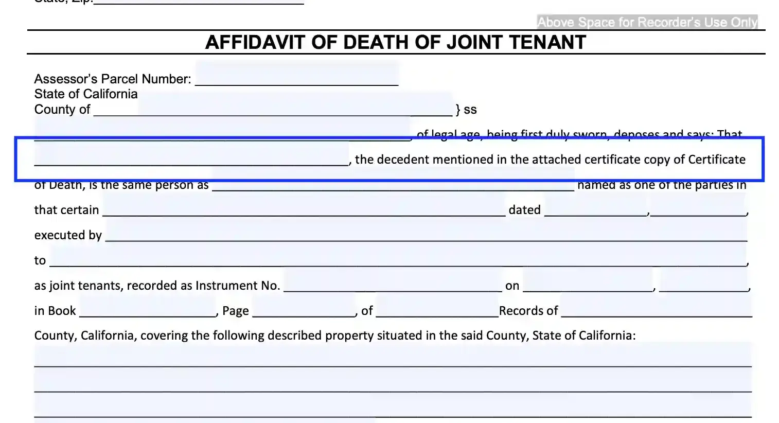 step 6 enter the decedent’s data filling out a california death of a joint tenant affidavit form