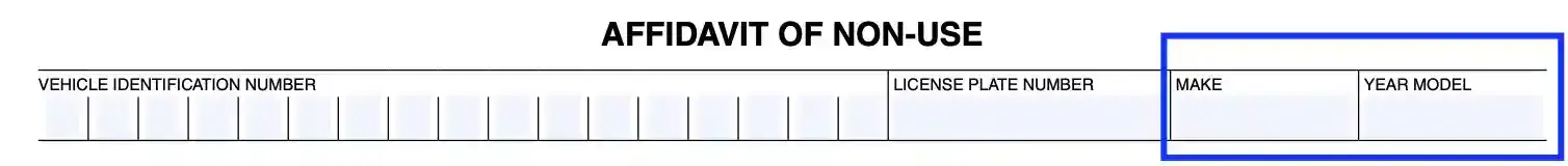 step 3 enter the vehicle’s specifications filling out a california affidavit of non use form