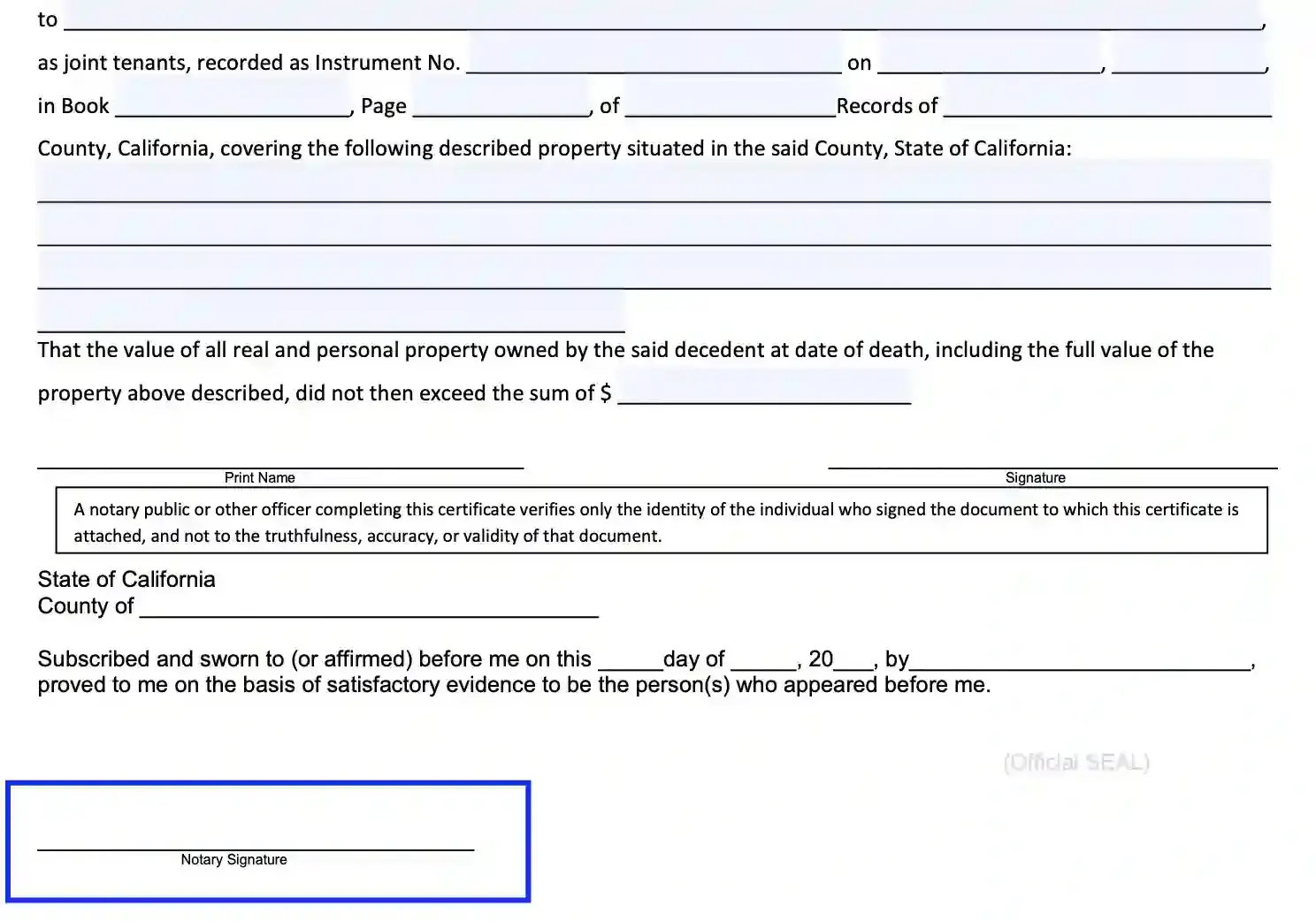 step 13 notarize the affidavit filling out a california death of a joint tenant affidavit form
