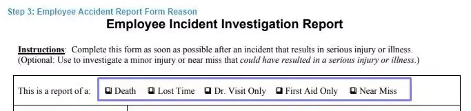 Step 3 to filling out an employee accident report sample reason
