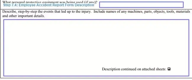 Step 7.4 to filling out an employee accident report template description