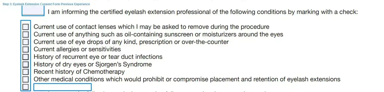 Step 3 to filling out an eyelash extension consent example previous experience
