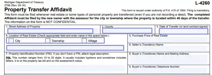 step 1 stating the transferred property’s address, date of transfer, location of real estate filling out a michigan property transfer affidavit (form l 4260)