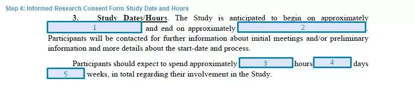 Step 4 to filling out an informed research consent form study date and hours