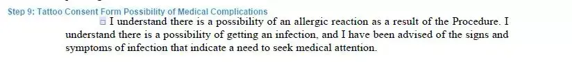 Step 9 to filling out a tattoo consent form possibility of medical complications