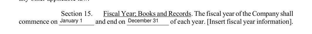 Section 15 of the Texas operating agreement with the fiscal year dates entered