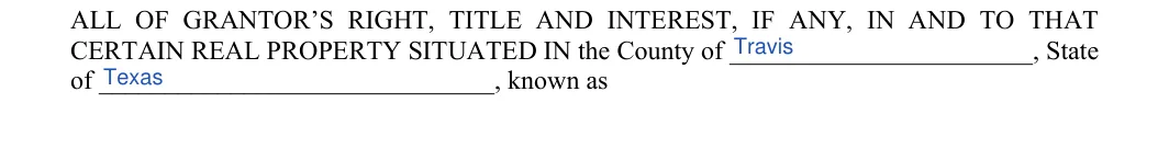 Texas quitclaim deed property location with the county and state entered