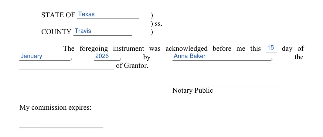 Texas quitclaim deed notary acknowledgment with the state, county, date and grantor's name entered