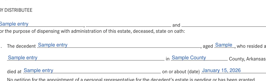 Arkansas small estate affidavit: BY DISTRIBUTEE, filled with sample entries