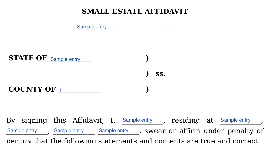 Iowa small estate affidavit: SMALL ESTATE AFFIDAVIT, filled with sample entries