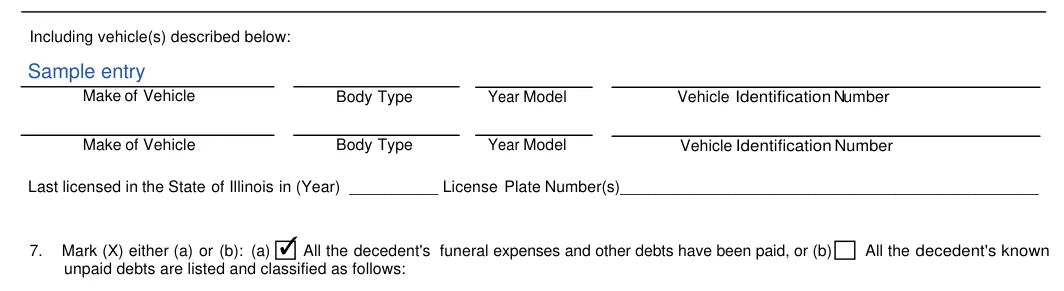 Illinois small estate affidavit: Including vehicle(s) described below, filled with sample entries