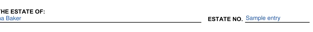 Maryland small estate affidavit: IN THE ESTATE OF, filled with sample entries