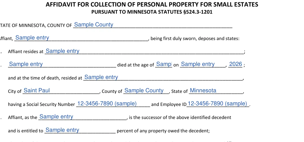 Minnesota small estate affidavit: PURSUANT TO MINNESOTA STATUTES §524.3-1201, filled with sample entries