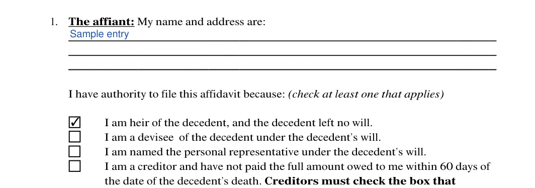 Oregon small estate affidavit: The affiant: My name and address are, filled with sample entries