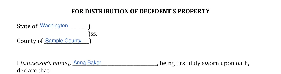 Washington small estate affidavit: FOR DISTRIBUTION OF DECEDENT'S PROPERTY, filled with sample entries