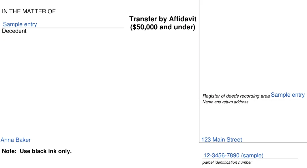 Wisconsin small estate affidavit: IN THE MATTER OF, filled with sample entries