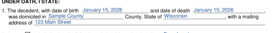 Wisconsin small estate affidavit: 1. The decedent, with date of birth, filled with sample entries