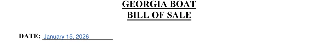 Georgia boat bill of sale: BILL OF SALE, filled with sample entries