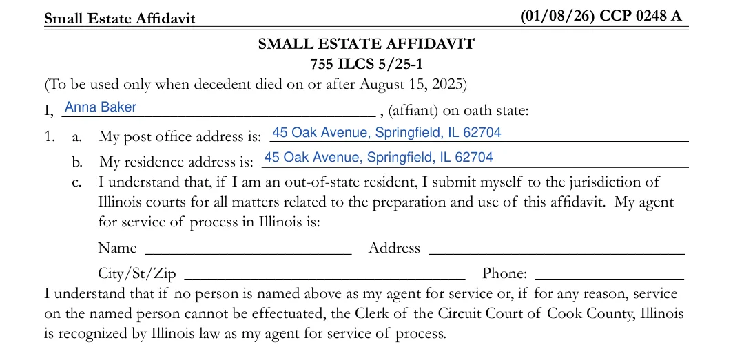 Illinois small estate affidavit, Cook County form CCP 0248: affiant, addresses and agent for service, filled with sample entries
