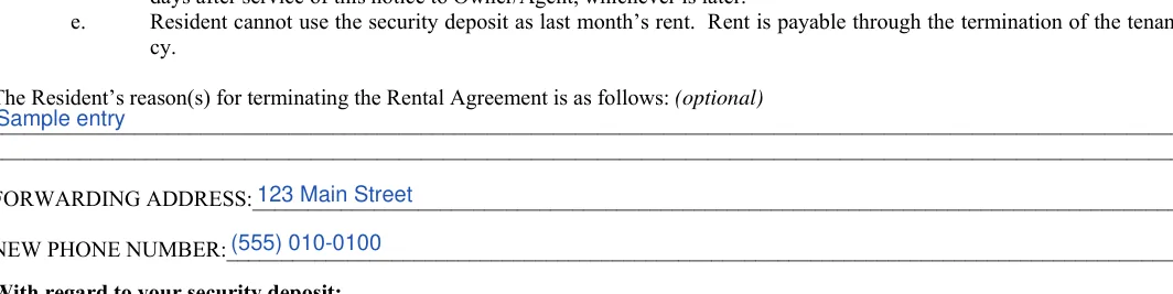 California 30-day lease termination notice: The residents reasons for terminating the rental agreement is as follows optional, Forwarding address and more, filled with sample entries