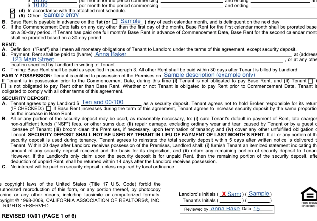 California commercial lease agreement: (4) In accordance with the attached rent schedule, filled with sample entries