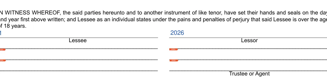 Massachusetts Greater Boston residential lease agreement: And year first above written and lessee as an individual states under the pains and penalties of perjury that said lessee is over the age, Of 18 years and more, filled with sample entries