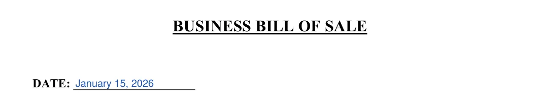 Business Bill of Sale: BUSINESS BILL OF SALE, filled with sample entries