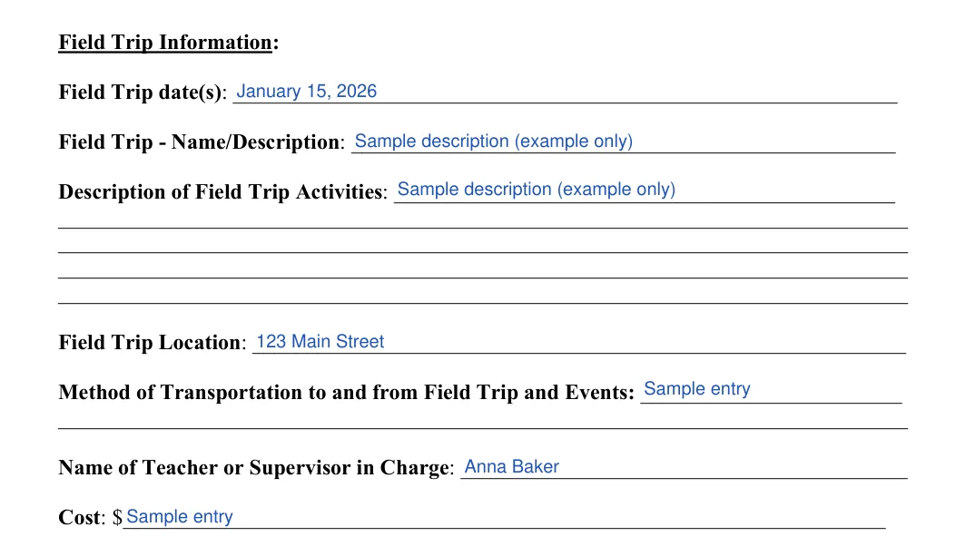 Field Trip Permission Slip: Field Trip Information, filled with sample entries
