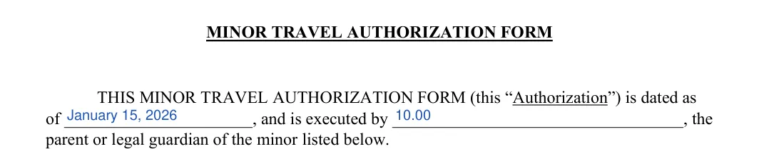 Child Travel Consent: MINOR TRAVEL AUTHORIZATION FORM, filled with sample entries