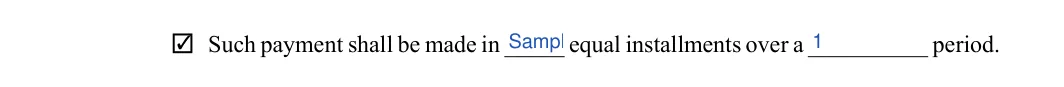 Employment Separation Agreement: Equal installments, Period and more, filled with sample entries