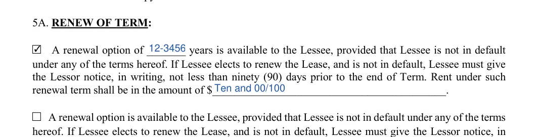 Triple Net Lease Agreement: 5A. RENEW OF TERM, filled with sample entries