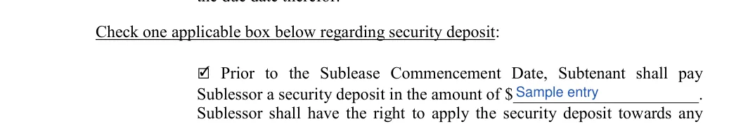 Sublease Agreement: Check one applicable box below regarding security deposit, filled with sample entries