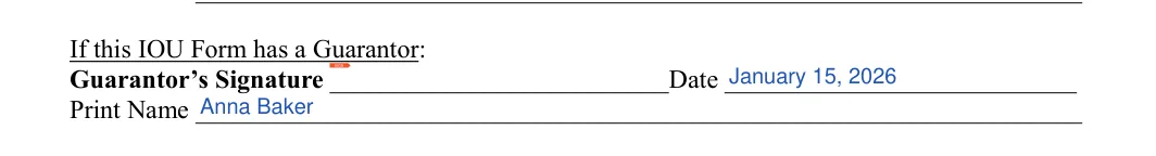 IOU (I Owe You): If this IOU Form has a Guarantor, filled with sample entries
