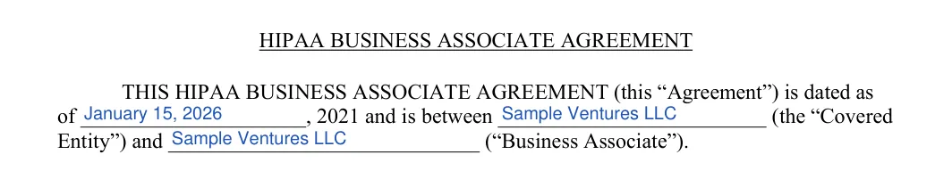 Business Associate Agreement HIPAA: HIPAA BUSINESS ASSOCIATE AGREEMENT, filled with sample entries