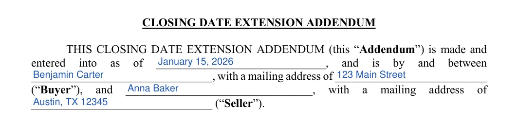 Closing Date Extension Addendum: CLOSING DATE EXTENSION ADDENDUM, filled with sample entries