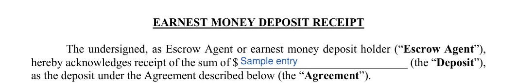 Earnest Money Contract: EARNEST MONEY DEPOSIT RECEIPT, filled with sample entries