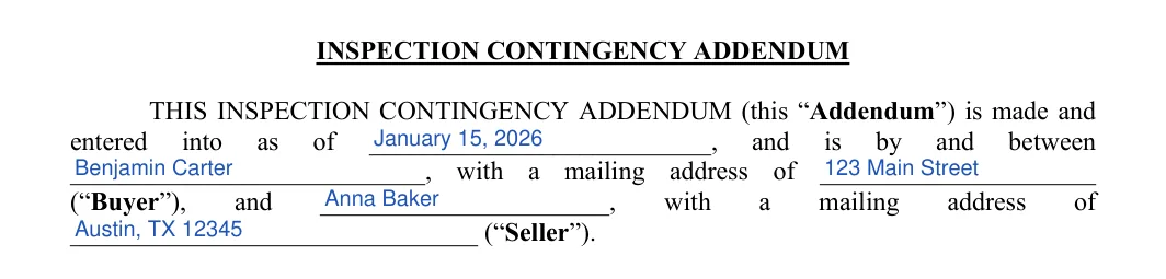 Inspection Contingency Addendum: INSPECTION CONTINGENCY ADDENDUM, filled with sample entries