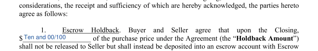 Repair (Holdback) Escrow Agreement: agree as follows, filled with sample entries