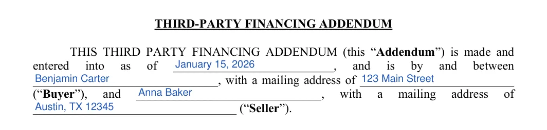 Third (3rd) Party Financing Addendum: THIRD-PARTY FINANCING ADDENDUM, filled with sample entries