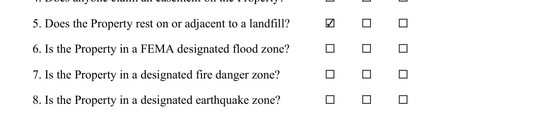 Seller's Property Disclosure Statement: 5. Does the Property rest on or adjacent to a landfill?, filled with sample entries