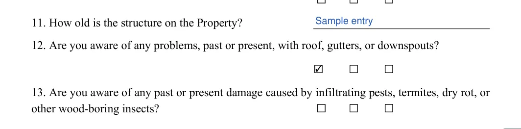 Seller's Property Disclosure Statement: 11. How old is the structure on the Property?, filled with sample entries