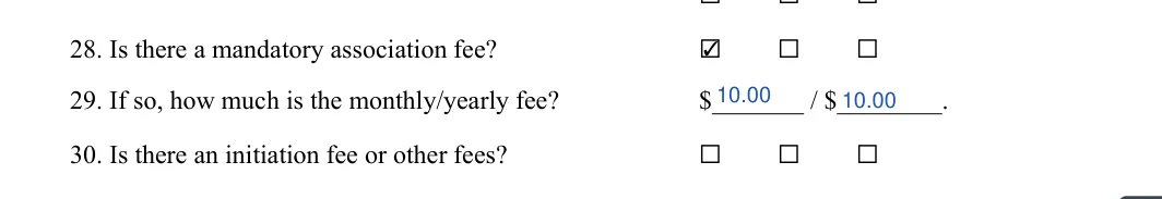 Seller's Property Disclosure Statement: 28. Is there a mandatory association fee?, filled with sample entries